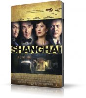 Шанхай  [2010, DVDRip, 1.37 GB]