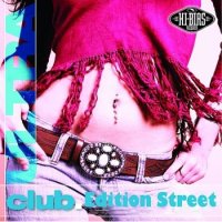 Club Edition Street (2010)