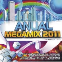 Anual Megamix 2011 (Mixed by Massivedrum) (2010)