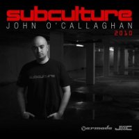 John O"Callaghan - Subculture 2010 - The Full Versions Vol. 2 (2010)