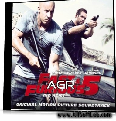OST - Форсаж 5 / Fast and Furious 5 (2011) MP3