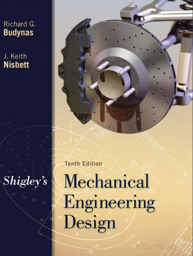 Shigley's Mechanical Engineering Design, 10th Editio