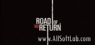 Безвозвратный путь / Road of No Return (2009, DVDSceener)