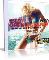 VA - Ibiza Opening Party 2009 (2CD) MP3, VBR, 192-320 kbps (tracks)