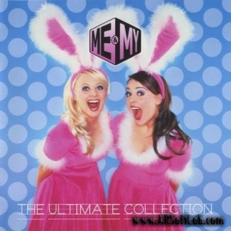 Me & My - The Ultimate Collection (2010)