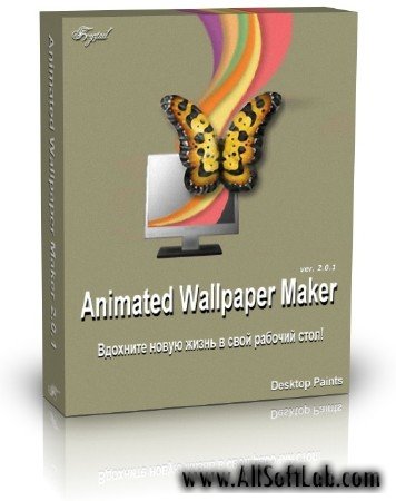 Animated Wallpaper Maker 2.5.1 + RUS 2.5. x86+x64 [2010, ENG]