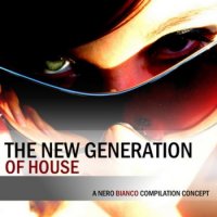VA - The New Generation Of House (2010)