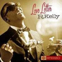 R. Kelly – Love Letter (2010)