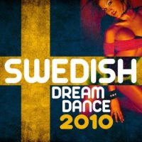 VA - Swedish Dream Dance 2010