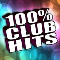 VA - 100% Club Hits (2010)