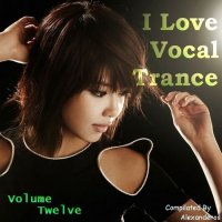 AG: I Love Vocal Trance #12 (2010)