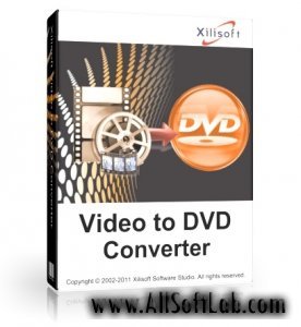 Xilisoft Video to DVD Converter 6.2.4 (Build 0630) + RUS